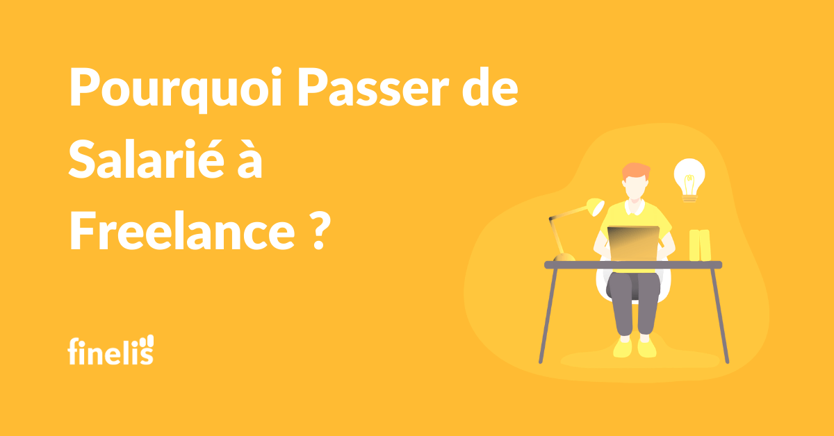 Pourquoi passer de salarié à freelance