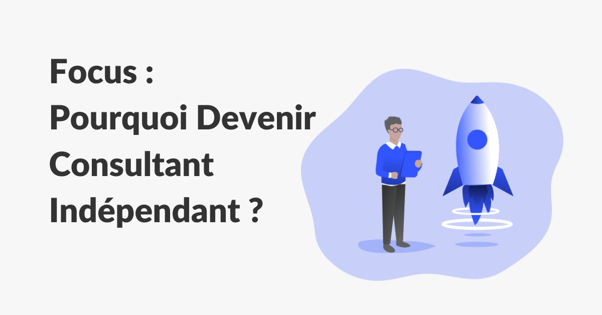 Devenir consultant indépendant