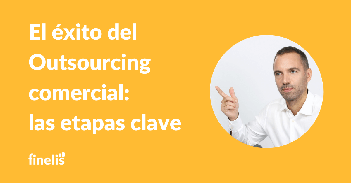 etapas clave de un outsourcing comercial exitoso