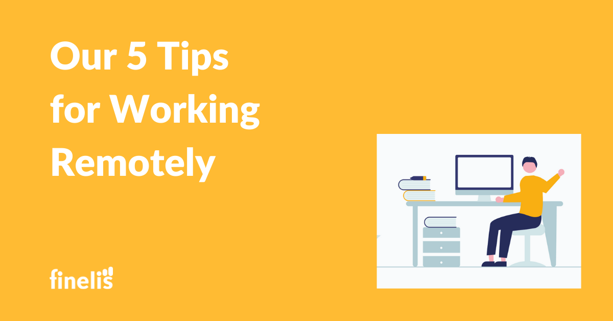 Tips for working remotely